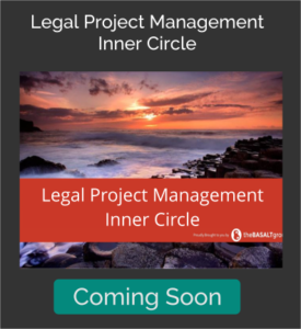 Legal Project Management Inner Circle