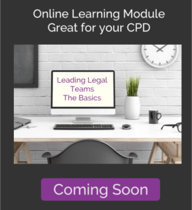 Leading Legal Teams - The Basics - Online Learning Module